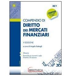 COMPENDIO DI DIRITTO DEI MERCATI FINANZIARI