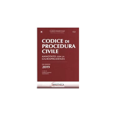 C2 CODICE DI PROCEDURA CIVILE - ANNOTATO