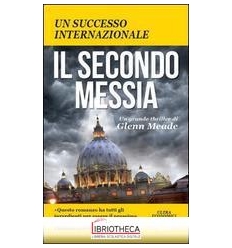 IL SECONDO MESSIA