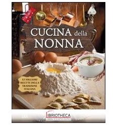 CUCINA DELLA NONNA