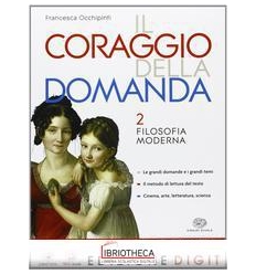 CORAGGIO DELLA DOMANDA 2 ED. MISTA