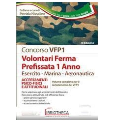 CONCORSO VFP1. ACCERTAMENTO PSICO-FISICI E ATTITUDIN