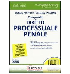 COMPENDIO DI DIRITTO PROCESSUALE PENALE 2016