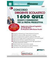 1600 DIRIGENTI SCOLASTICI - QUIZ (529/1)