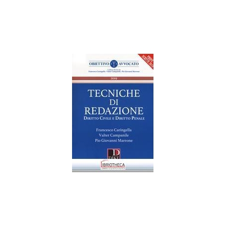 TECNICHE DI REDAZIONE - DIRITTO CIVILE E DIRITTO PEN