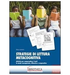 STRATEGIE DI LETTURA METACOGNITIVA