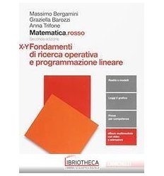 MATEMATICA.ROSSO SECONDA ED. X+Y ED. MISTA