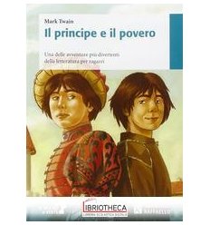 PRINCIPE E IL POVERO N.E. ED. MISTA