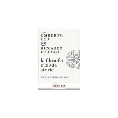 LA FILOSOFIA E LE SUE STORIE