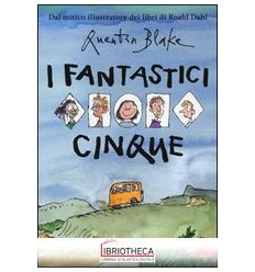 I FANTASTICI CINQUE