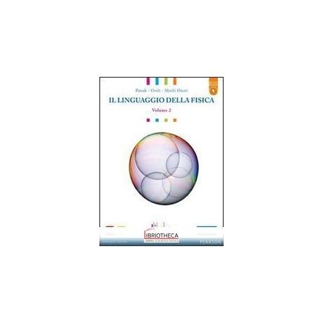 LINGUAGGIO DELLA FISICA ED. ACTIVEBOOK 2