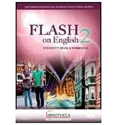 FLASH ON ENGLISH VERSIONE MULTI 2 ED. MISTA