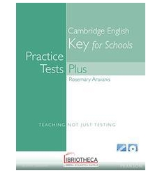 PRACTICE TESTS PLUS KET FOR SCHOOLS