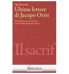 LE ULTIME LETTERE DI JACOPO OR