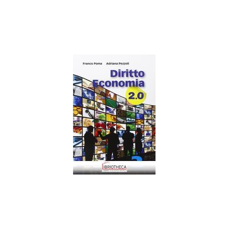 DIRITTO ECONOMIA 2.0 2 ED. MISTA