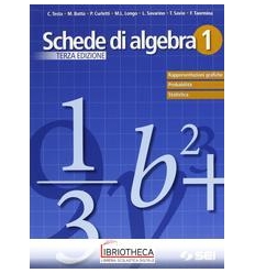 SCHEDE DI ALGEBRA 1