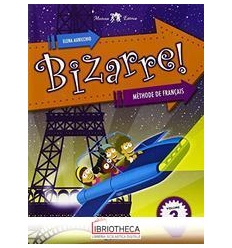 BIZARRE METHODE DE FRANCAIS 3 ED. MISTA