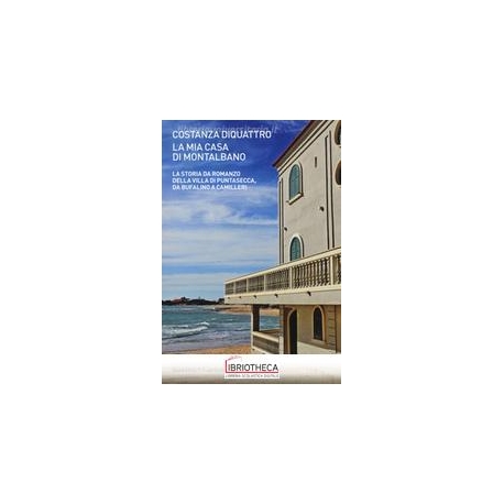 LA MIA CASA DI MONTALBANO