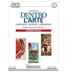 DENTRO L'ARTE ED. ROSSA 1 ED. MISTA