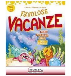 FAVOLOSE VACANZE 2