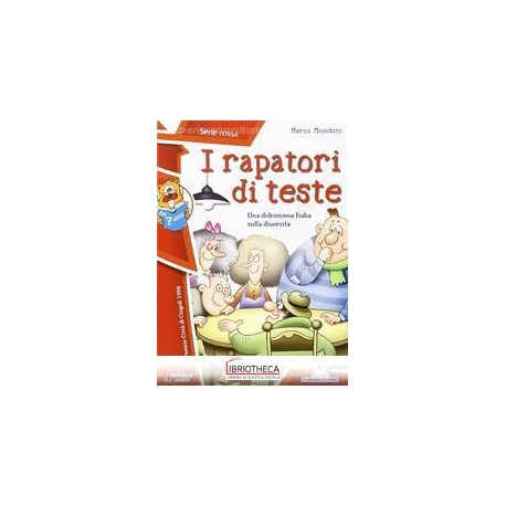 I RAPATORI DI TESTE - 12