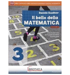 BELLO DELLA MATEMATICA ED. ANNUALE BASE MYLAB 3 ED. MISTA