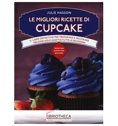 LE MIGLIORI RICETTE DI CUPCAKE