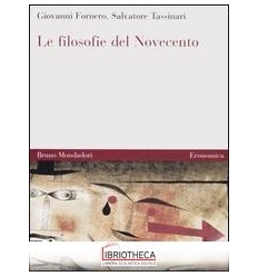 FILOSOFIE DEL NOVECENTO 3EDIZ.