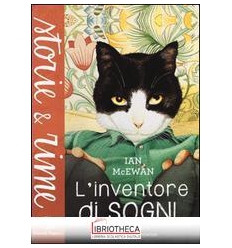 L'INVENTORE DI SOGNI. EDIZ. A COLORI