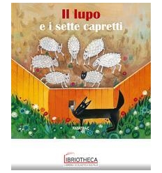 IL LUPO E I SETTE CAPRETTI