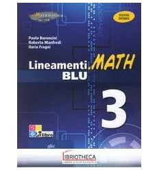 LINEAMENTI.MATH BLU EDIZIONE RIFORMA 3