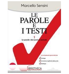 PAROLE E I TESTI 1+2