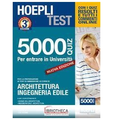 HOEPLI TEST 5000 QUIZ ARCHITETTURA ING.