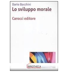 LO SVILUPPO MORALE