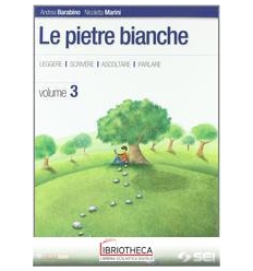 PIETRE BIANCHE 3 ED. MISTA