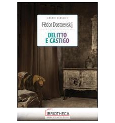 DELITTO E CASTIGO. EDIZ. INTEGRALE. CON