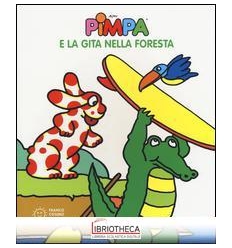 PIMPA E LA GITA NELLA FORESTA