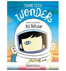 SIAMO TUTTI WONDER