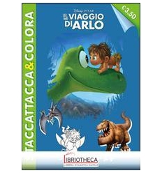 IL VIAGGIO DI ARLO - STACCATTACCA&COLORA