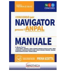 CONCORSO PER NAVIGATOR PRESSO L'ANPAL - MANUALE - PR