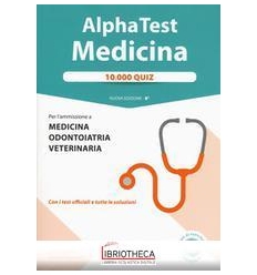 ALPHA TEST MEDICINA 10.000 QUIZ