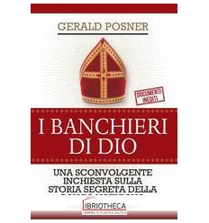 I BANCHIERI DI DIO