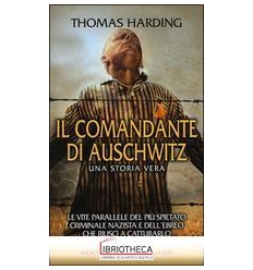 IL COMANDANTE DI AUSCHWITZ