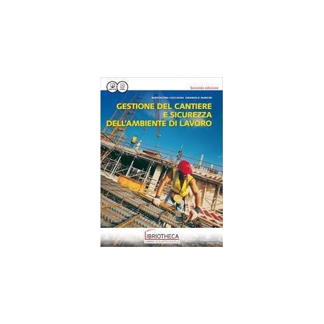 GESTIONE DEL CANTIERE E SICUREZZA DELL'AMBIENTE DI LAVORO ED. MISTA