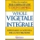 WHOLE - VEGETALE E INTEGRALE