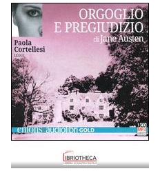 ORGOGLIO E PREGIUDIZIO LETTO DA PAOLA CORTELLESI. AU