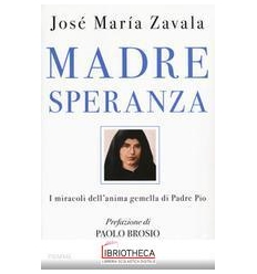 MADRE SPERANZA