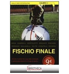 FISCHIO FINALE