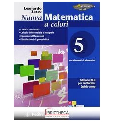 NUOVA MATEMATICA A COLORI EDIZIONE BLU 5