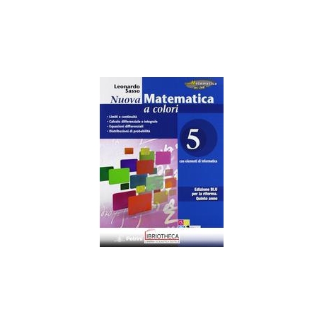 NUOVA MATEMATICA A COLORI EDIZIONE BLU 5